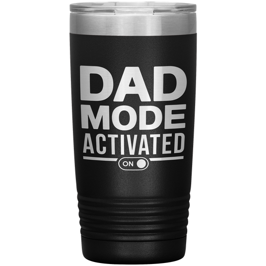 Dad Mode Activated Tumbler – 20oz Stainless Steel Mug with Switch Graphic – Funny Gift for New or Seasoned Dads