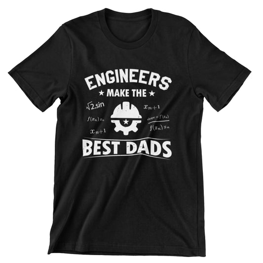 Engineers Make The Best Dads T-Shirt – Perfect for Father’s Day