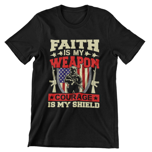 ‘Faith is My Weapon, Courage is My Shield’ design, featuring soldier, American flag, shield, and rifles in red, beige, and white
