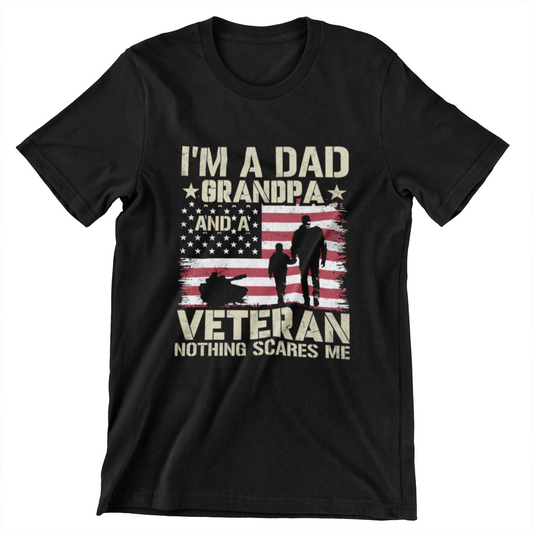 ‘I'm A Dad, Grandpa And A Veteran – Nothing Scares Me’ text, distressed patriotic design with military icons