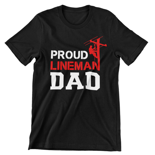 Proud Lineman Dad Shirt with a lineman climbing a utility pole – A tribute to linemen fathers.