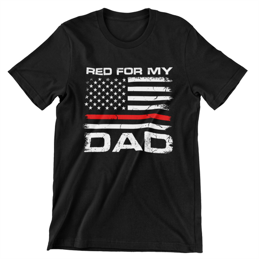 ‘Red for My Dad’ text, distressed American flag and thin red line design honoring firefighter fathers