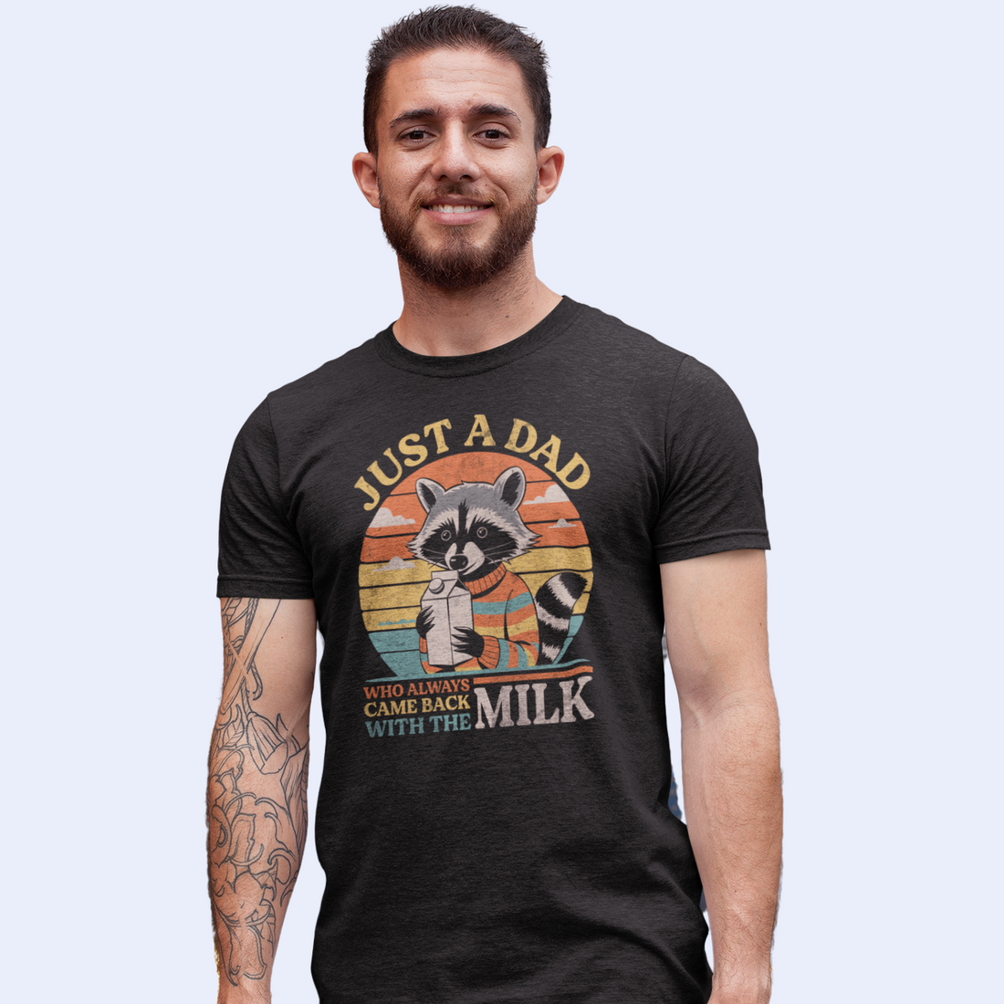 Just A Dad Who Always Came Back With The Milk T-Shirt - Funny Dad Meme Tee