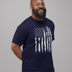 t-shirt with distressed American flag and “Armed and Daddy” text – perfect for patriotic gun owner dads