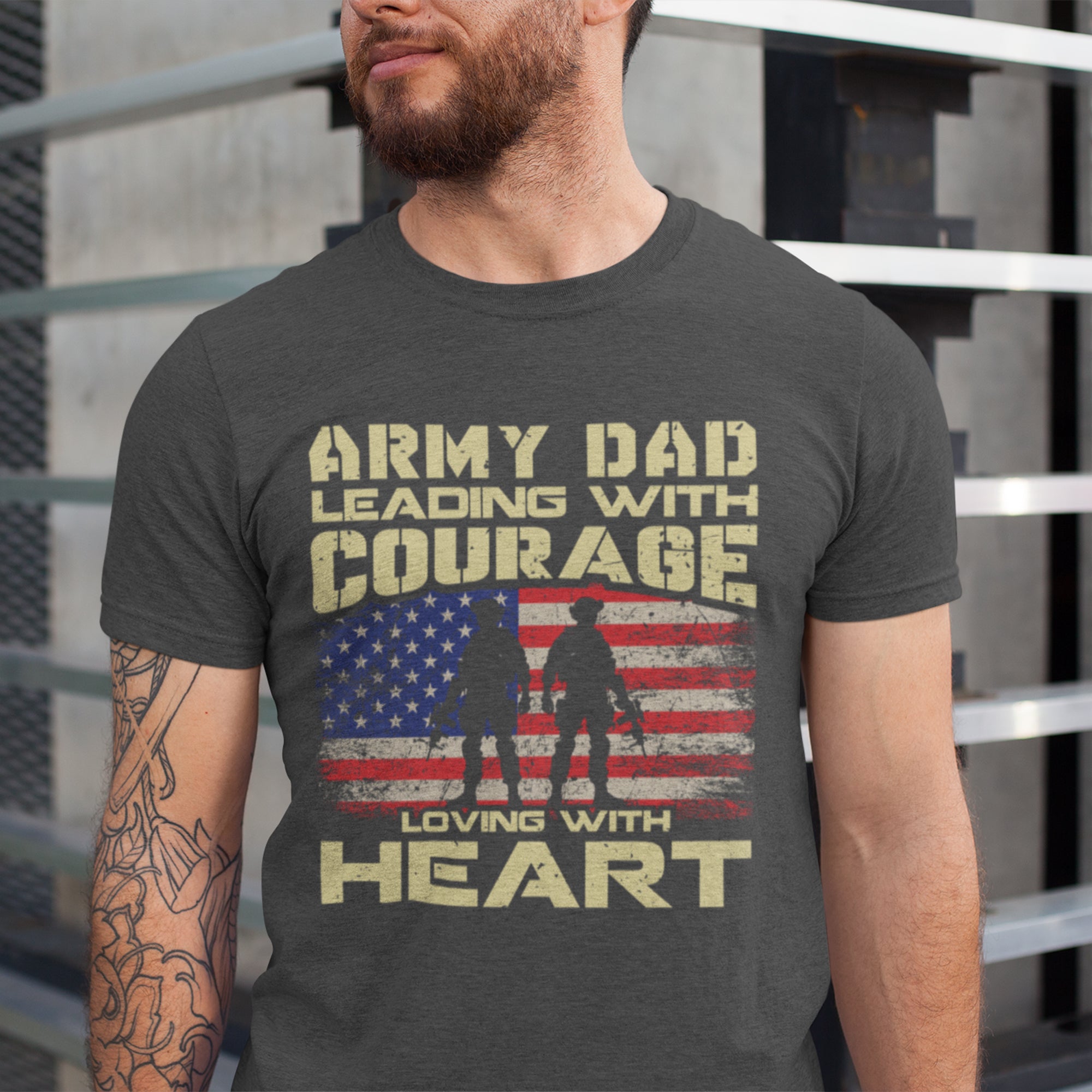 Army Dad Leading with Courage, Loving with Heart T-Shirt - Military Fatherhood Design