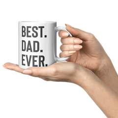 Best_Dad_Ever_Mug__11oz_White_Ceramic_Lifestyle_Presentation_Mockup.png