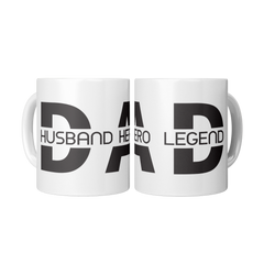 Dad Husband Hero Legend Mug - 11oz White Ceramic Coffee Cup Father's Day or Birthday Gift for Dad or Husband