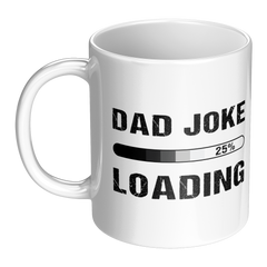 Dad_Joke_Loading_Mug__Funny_Dad_Coffe_LH_Main_Mockup.png