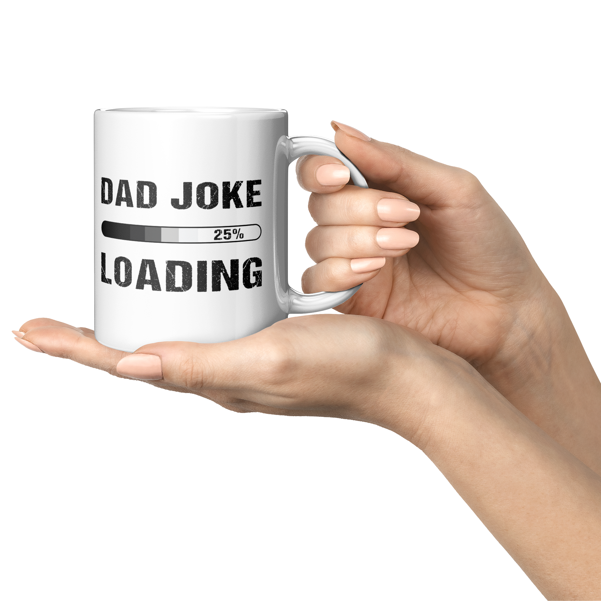 Dad Joke Loading 11oz Mug – Funny Dad Gift Coffee Mug – Father's Day Gift