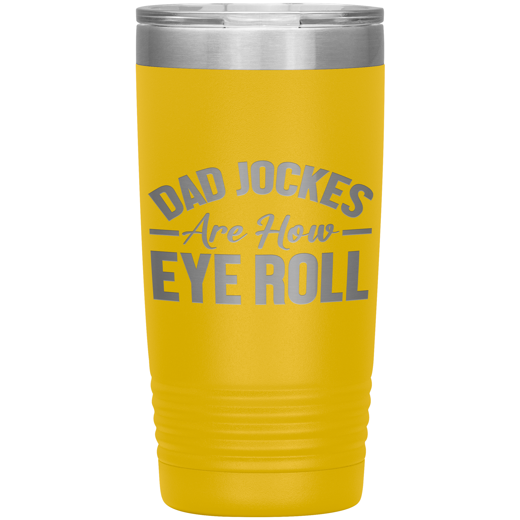 Dad Jokes Are How Eye Roll Tumbler – Funny 20oz Stainless Steel Mug – Father’s Day Gift for Pun-Loving Dads
