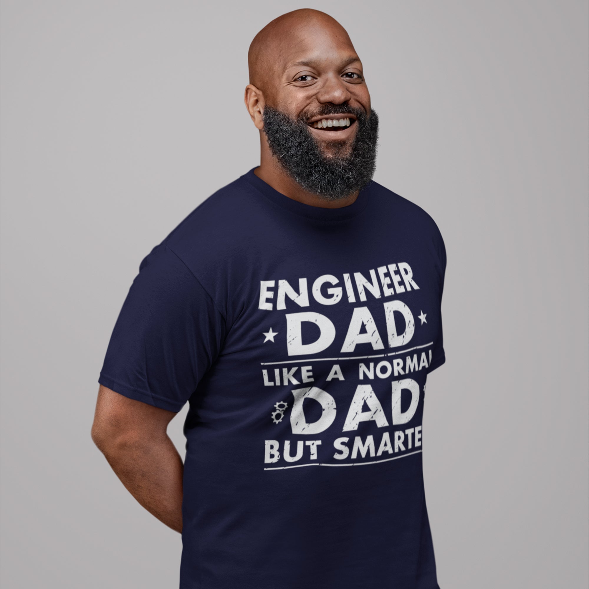 Engineer Dad Like A Normal Dad, But Smarter T-Shirt – Black, Heather Dark Grey, Military Green, and Navy Blue Designs