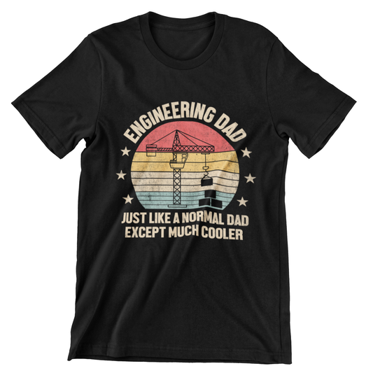 Engineering Dad T-Shirt with Crane Design – Cool Gift for Engineers
