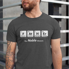 Father The Noble Element T-Shirt with periodic table chemistry design spelling FATHER