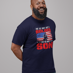 ‘He Is Not Just a Soldier He Is My Son’ text, American flag background, and soldier silhouette in red, white, and blue