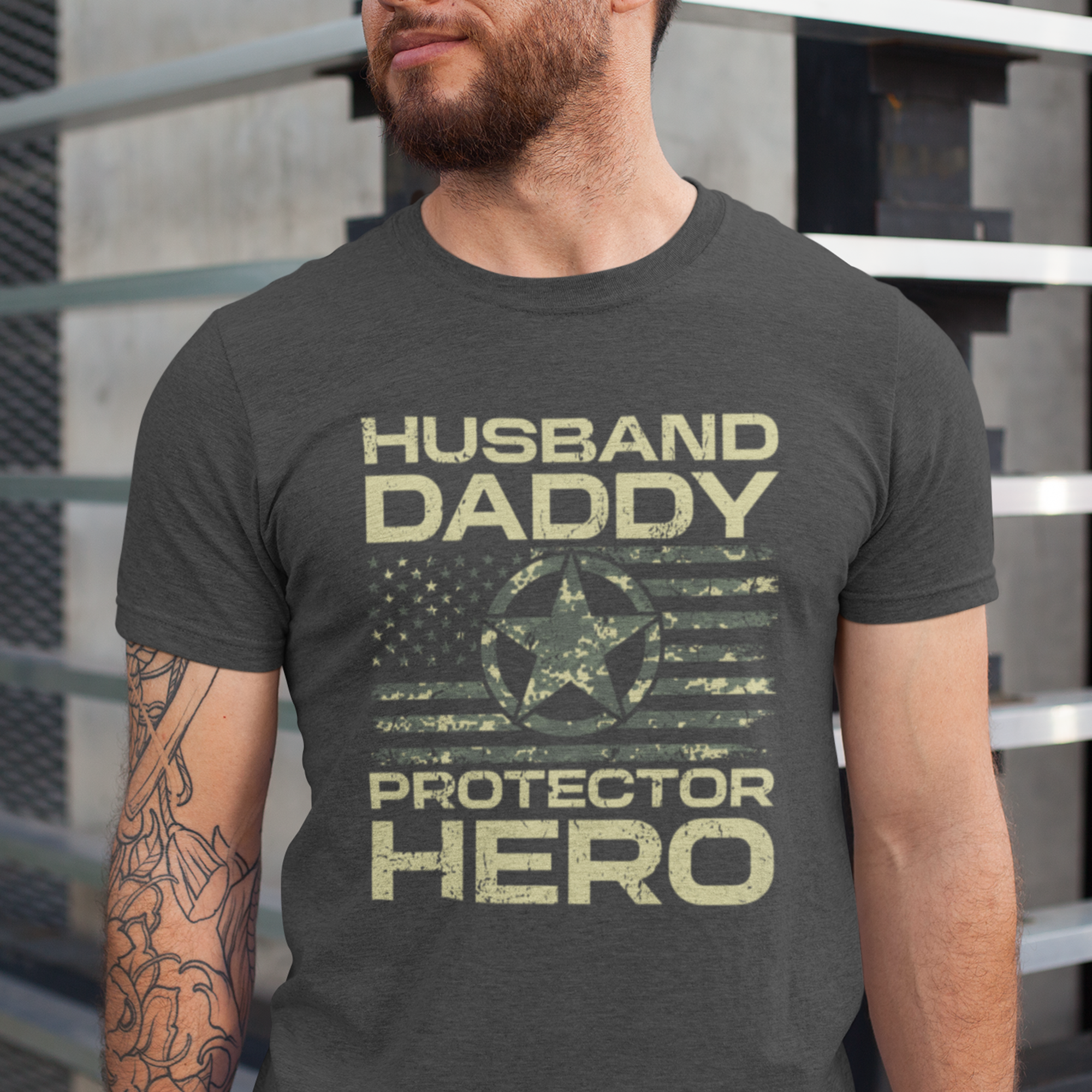 ‘Husband Daddy Protector Hero’ text and distressed American flag with military star emblem design