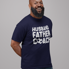 Husband Father Coach T-Shirt - Classic Design Featuring Husband Father Coach Text