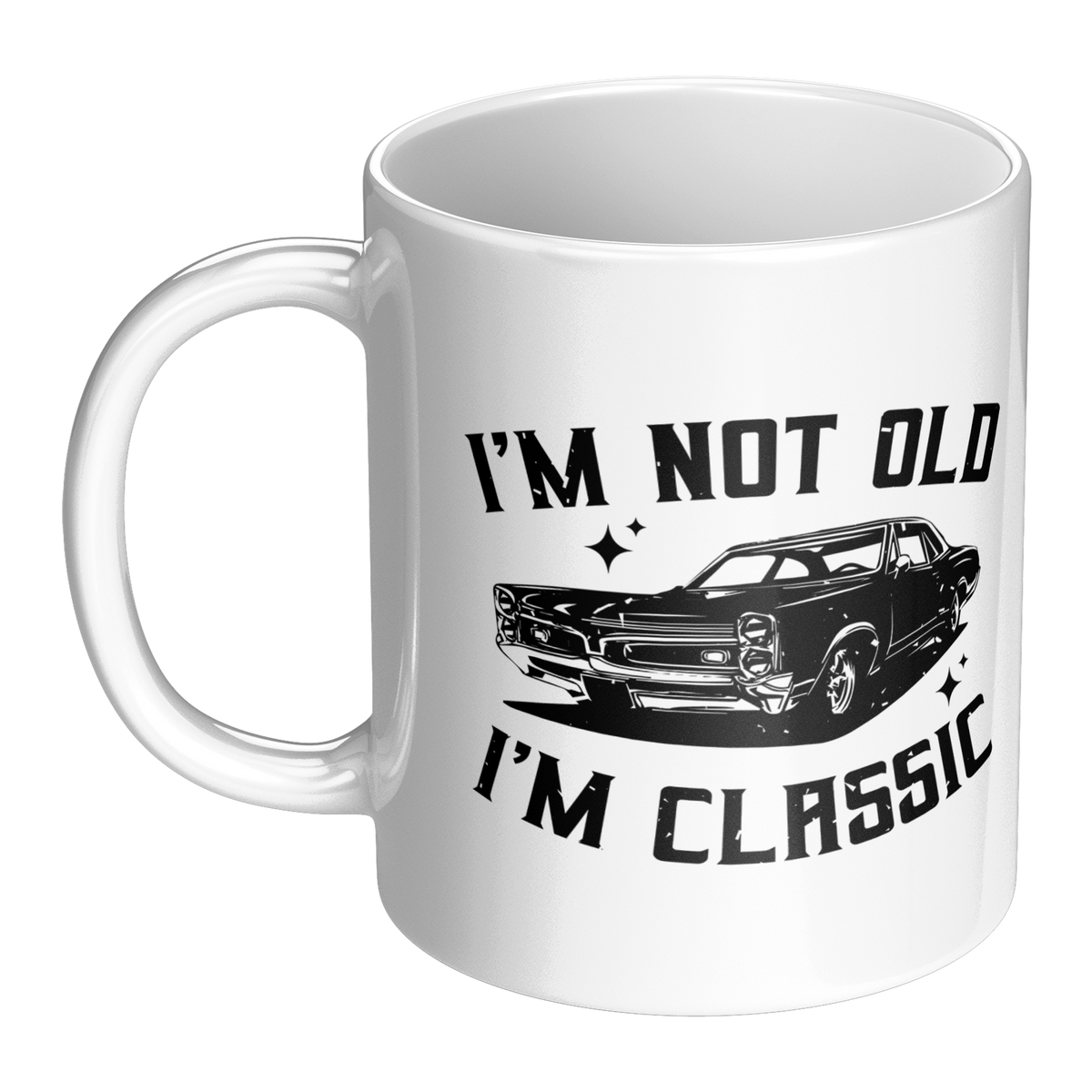 Im_Not_Old_Im_Classic_Mug_-_Funny_Vint_LH_Main_Mockup.png