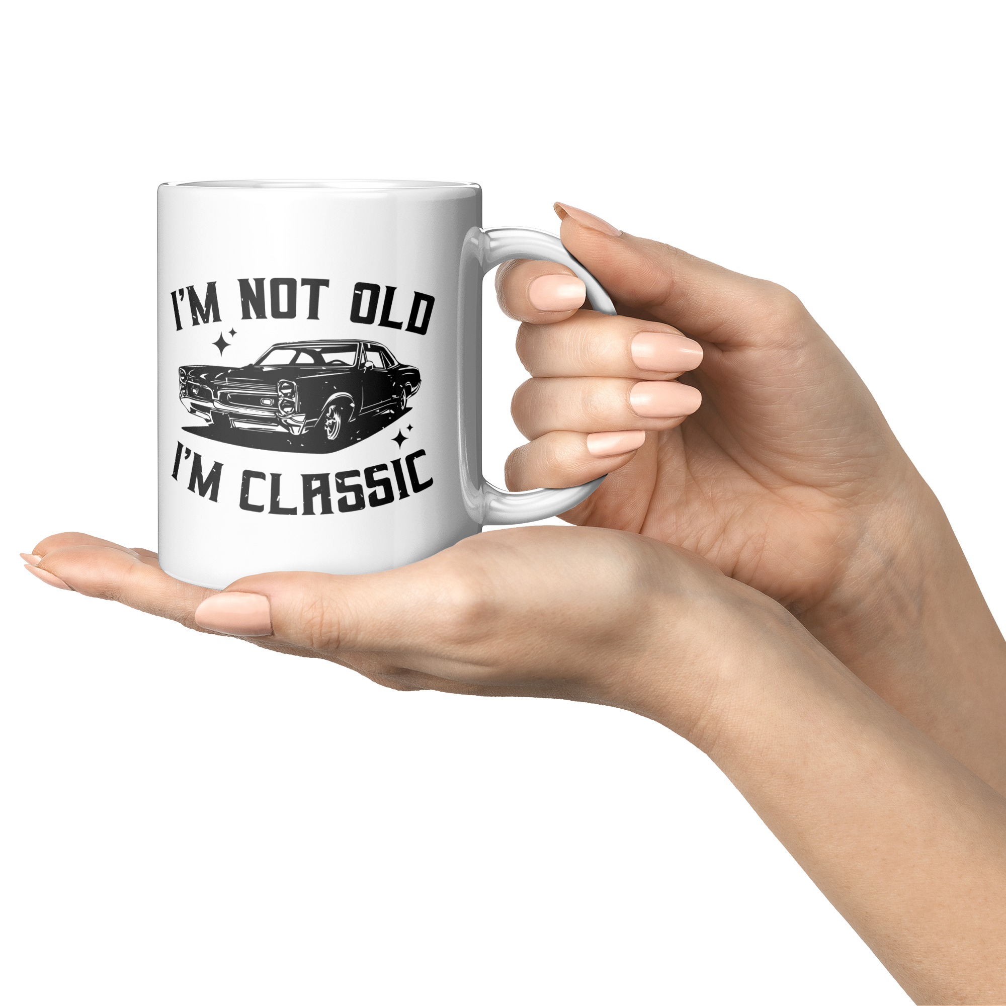 Im_Not_Old_Im_Classic_Mug_-_Funny_Vint_Lifestyle_Presentation_Mockup.png