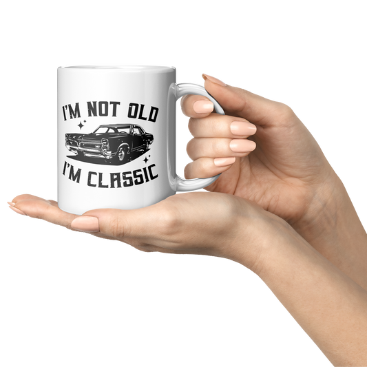 Im_Not_Old_Im_Classic_Mug_-_Funny_Vint_Lifestyle_Presentation_Mockup.png