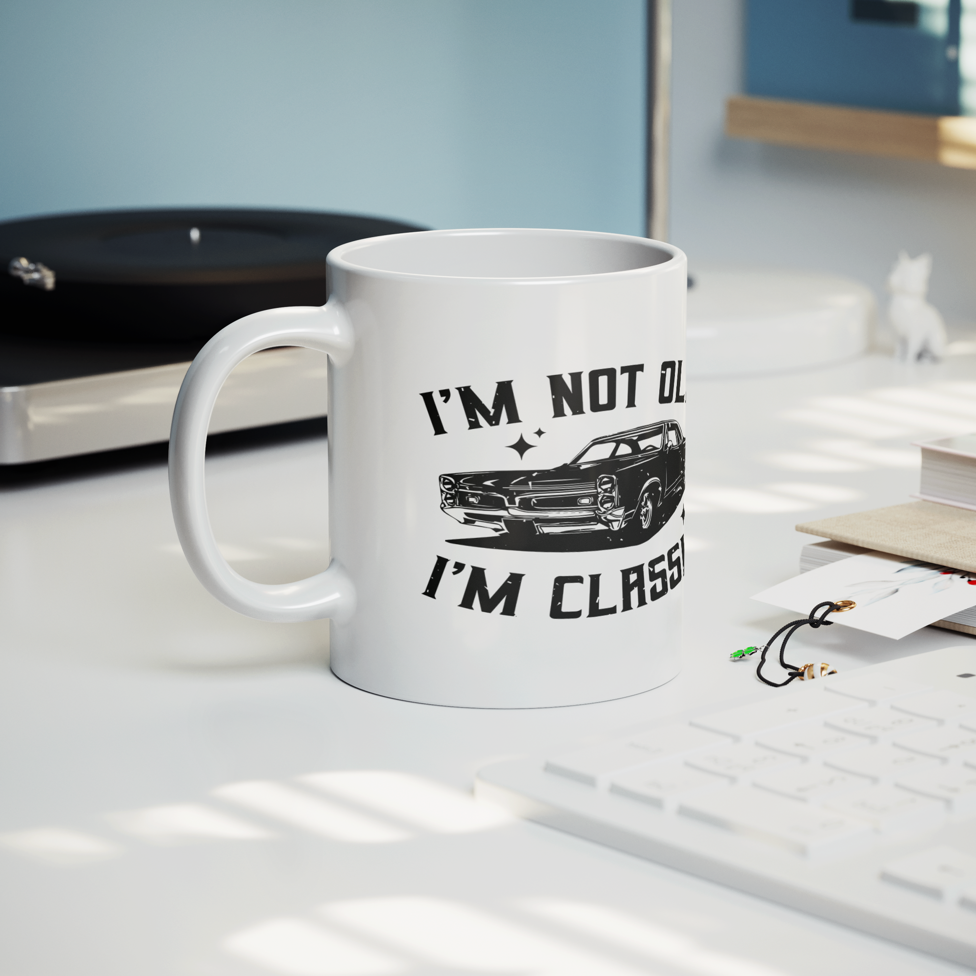 Im_Not_Old_Im_Classic_Mug_-_Funny_Vint_Lifestyle_Record_Player_Mockup.png