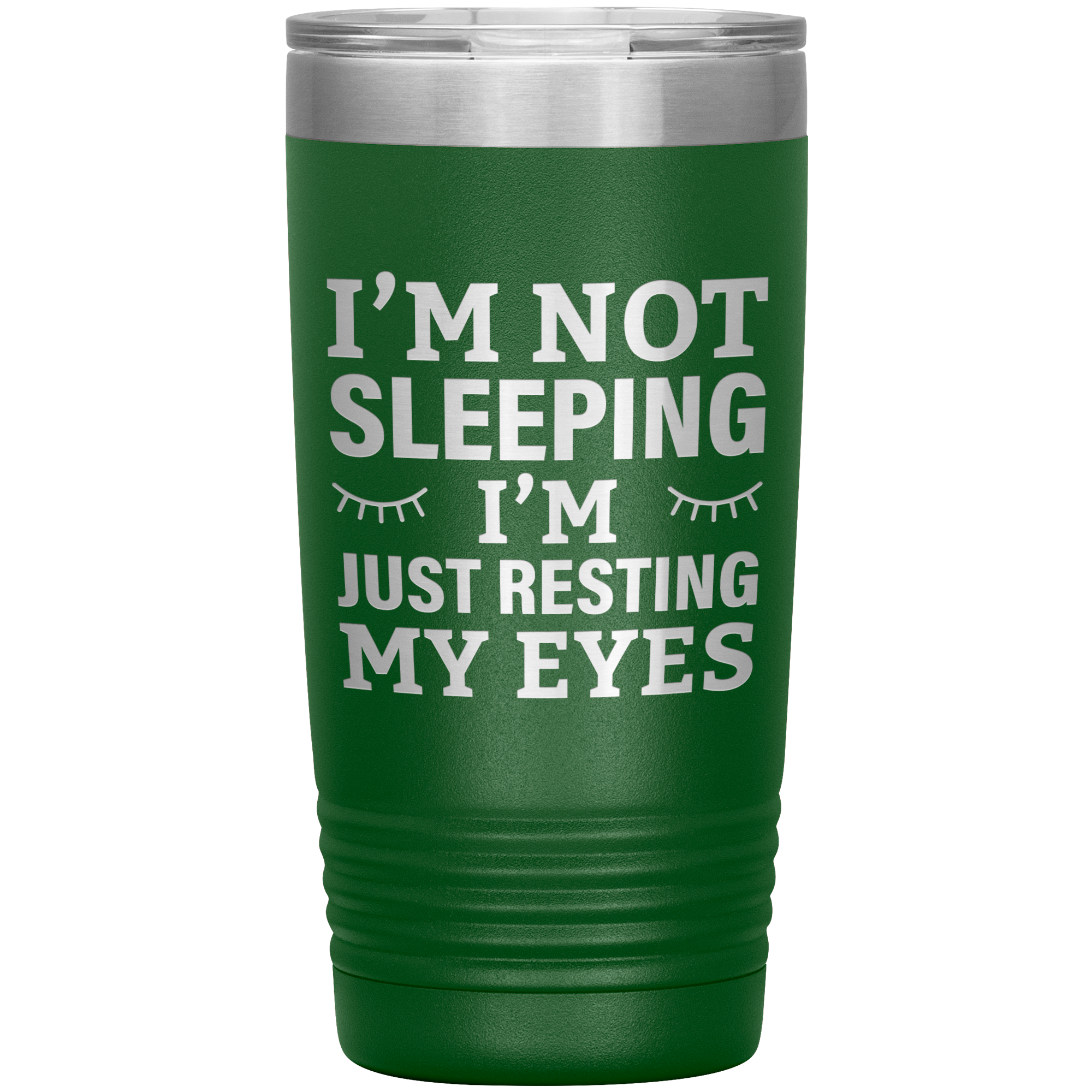 I’m Not Sleeping I’m Just Resting My Eyes Tumbler – Funny Dad Gift – 20oz Insulated Mug
