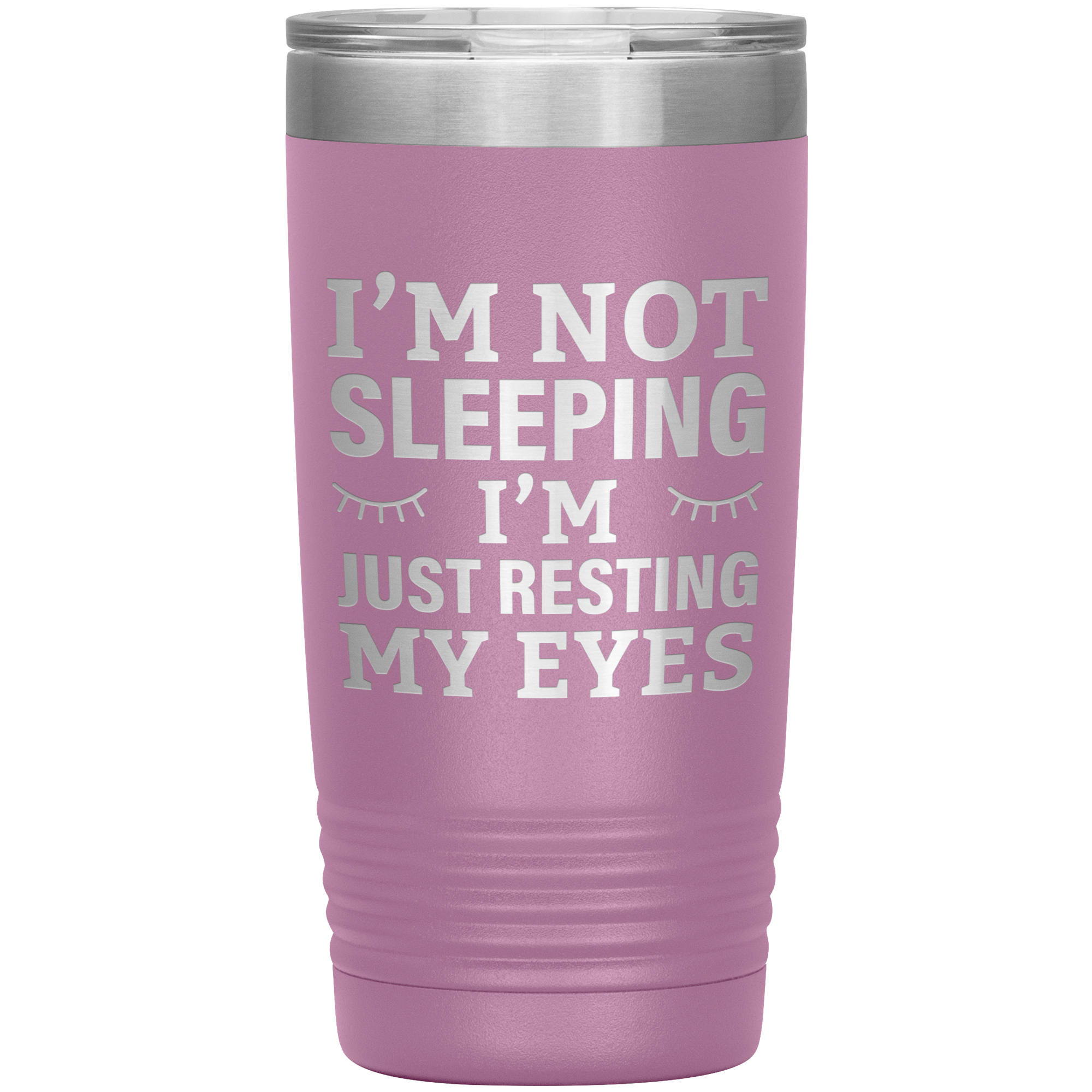 I’m Not Sleeping I’m Just Resting My Eyes Tumbler – Funny Dad Gift – 20oz Insulated Mug