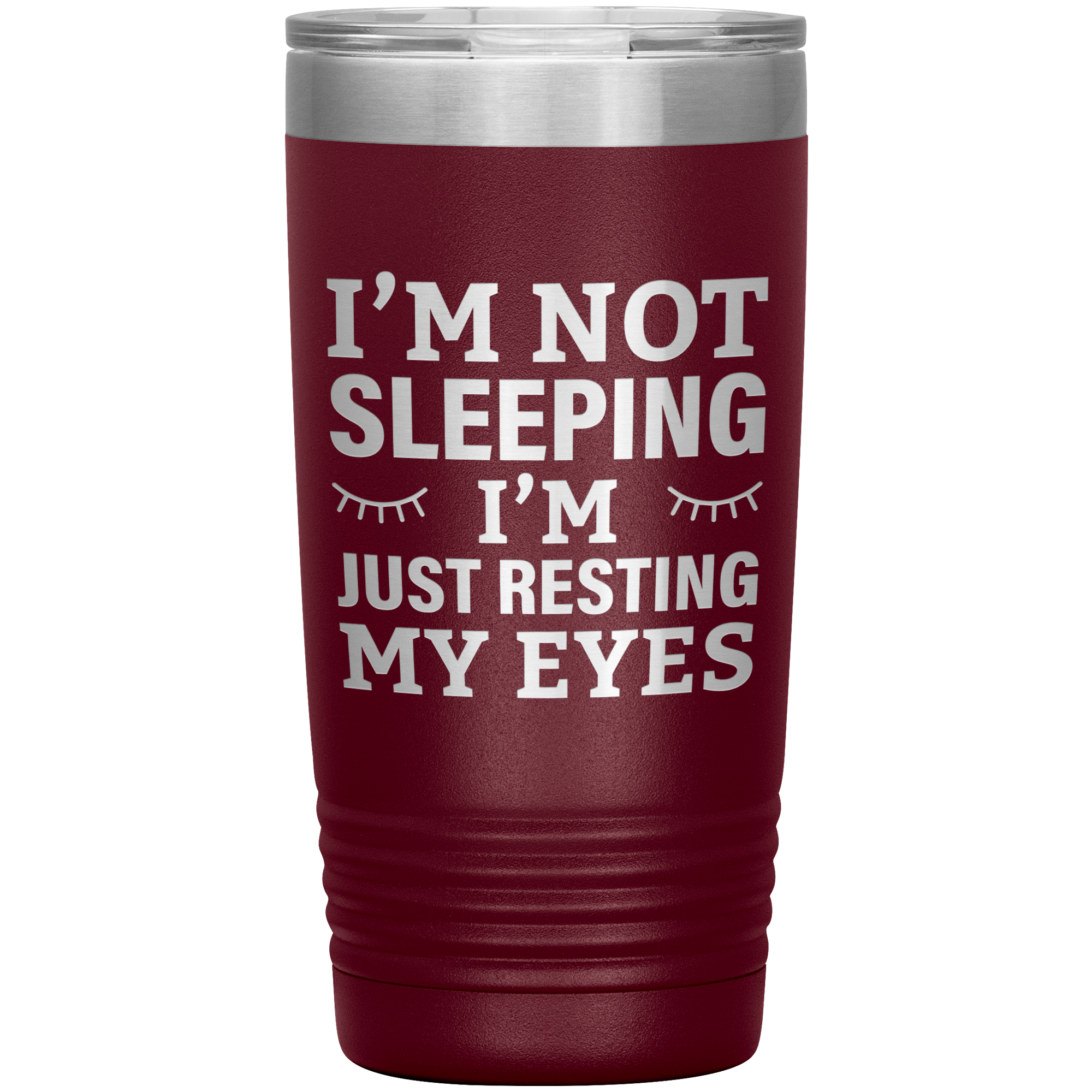 I’m Not Sleeping I’m Just Resting My Eyes Tumbler – Funny Dad Gift – 20oz Insulated Mug