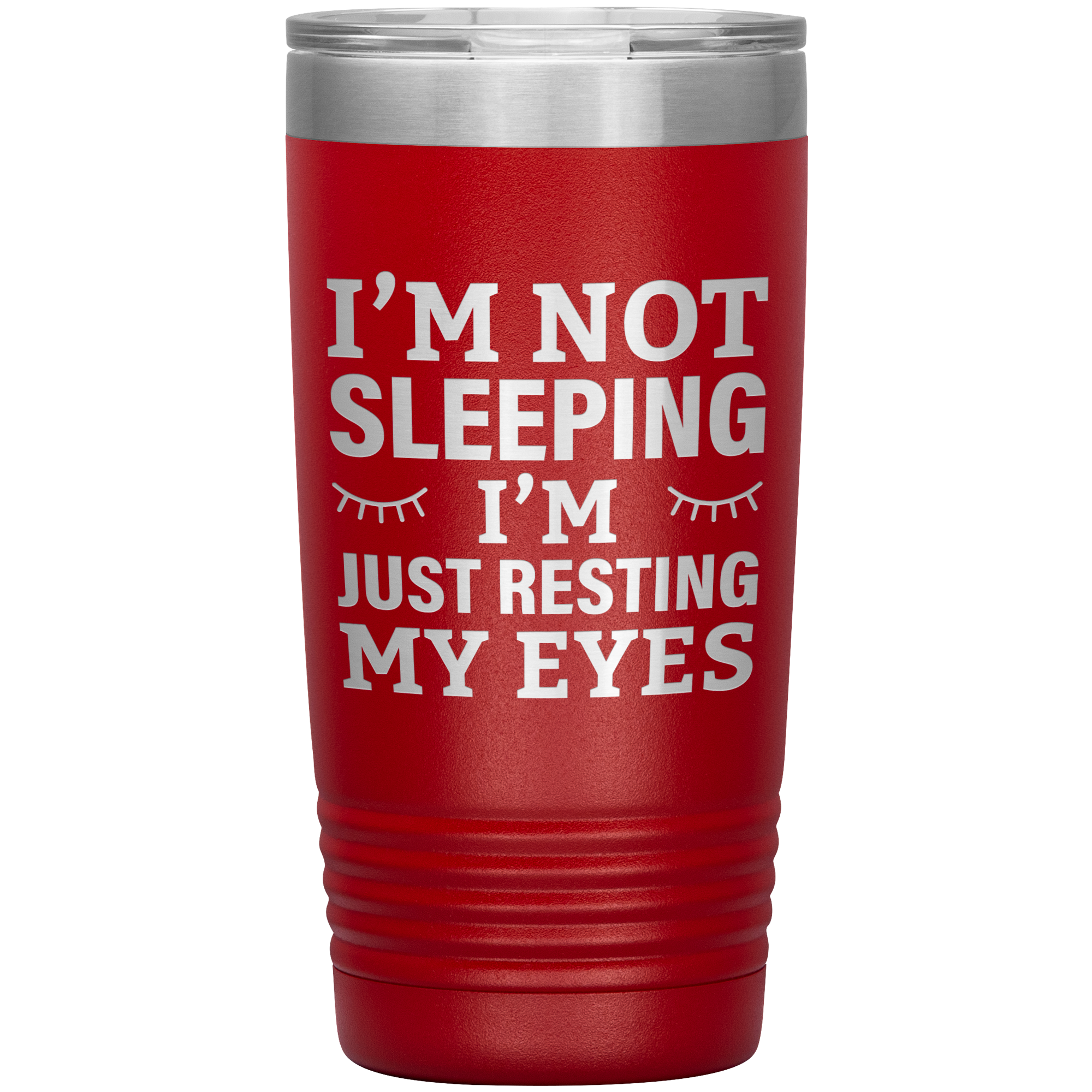 I’m Not Sleeping I’m Just Resting My Eyes Tumbler – Funny Dad Gift – 20oz Insulated Mug