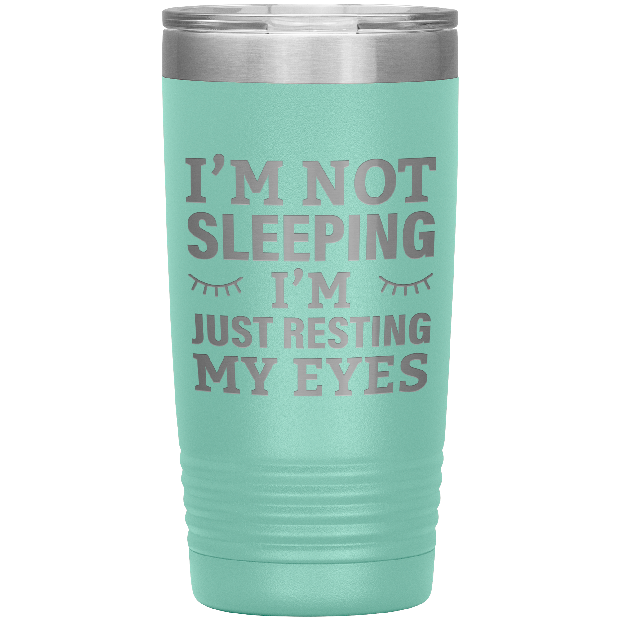 I’m Not Sleeping I’m Just Resting My Eyes Tumbler – Funny Dad Gift – 20oz Insulated Mug