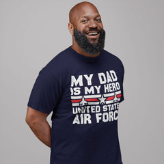 My Dad Is My Hero" United States Air Force T-shirt with fighter jets and stars