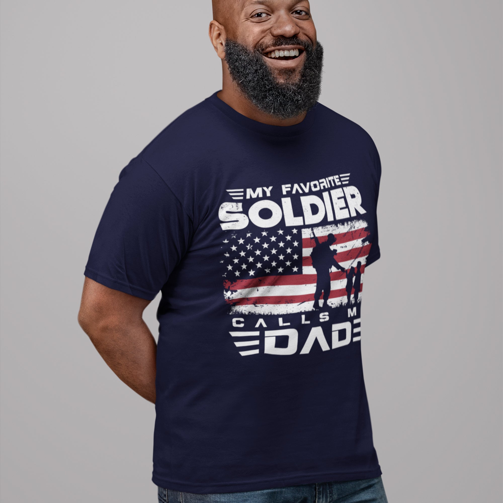 My Favorite Soldier Calls Me Dad T-Shirt - Military Fatherhood Design