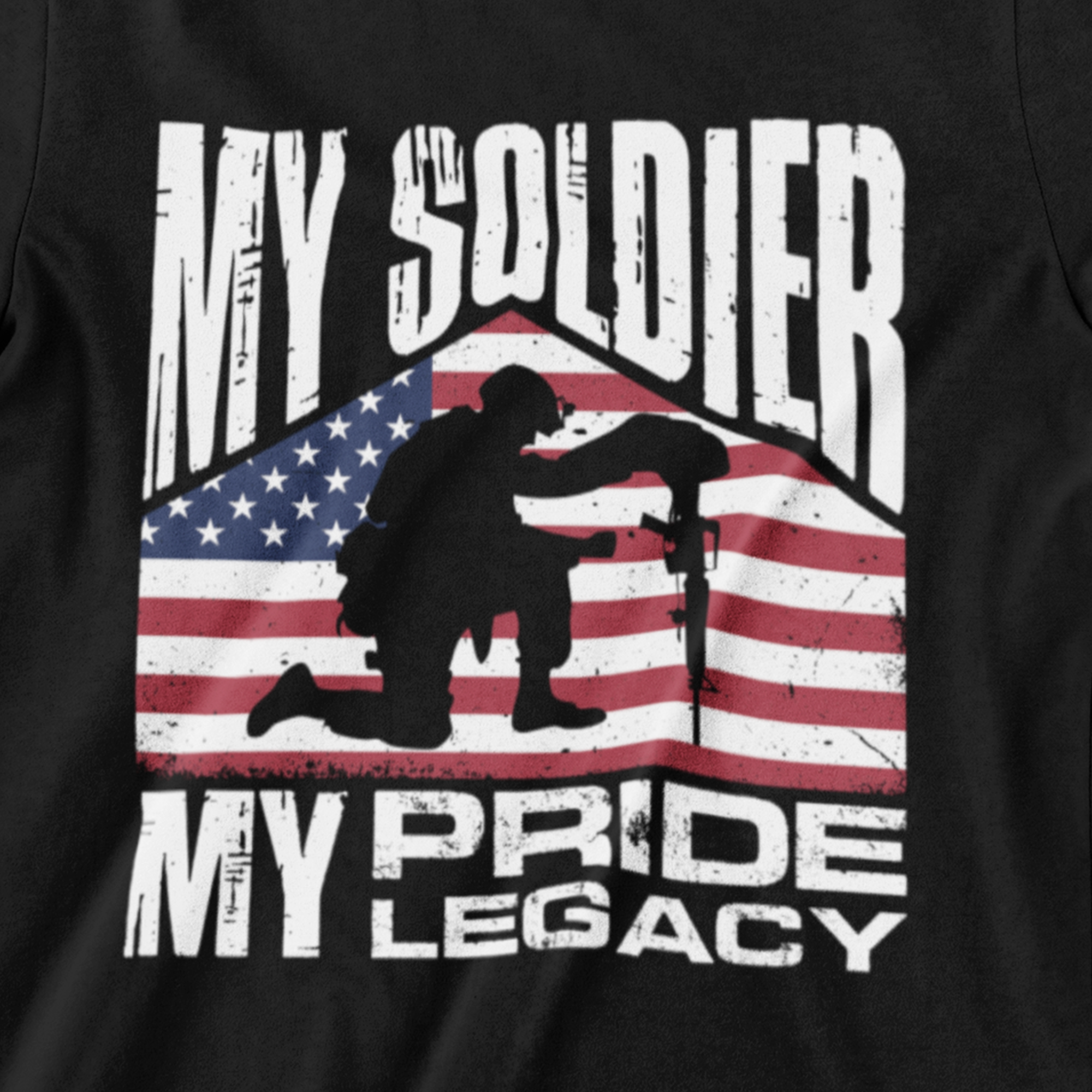  ‘My Soldier, My Pride, My Legacy’ text featuring kneeling soldier silhouette beside rifle memorial and American flag background