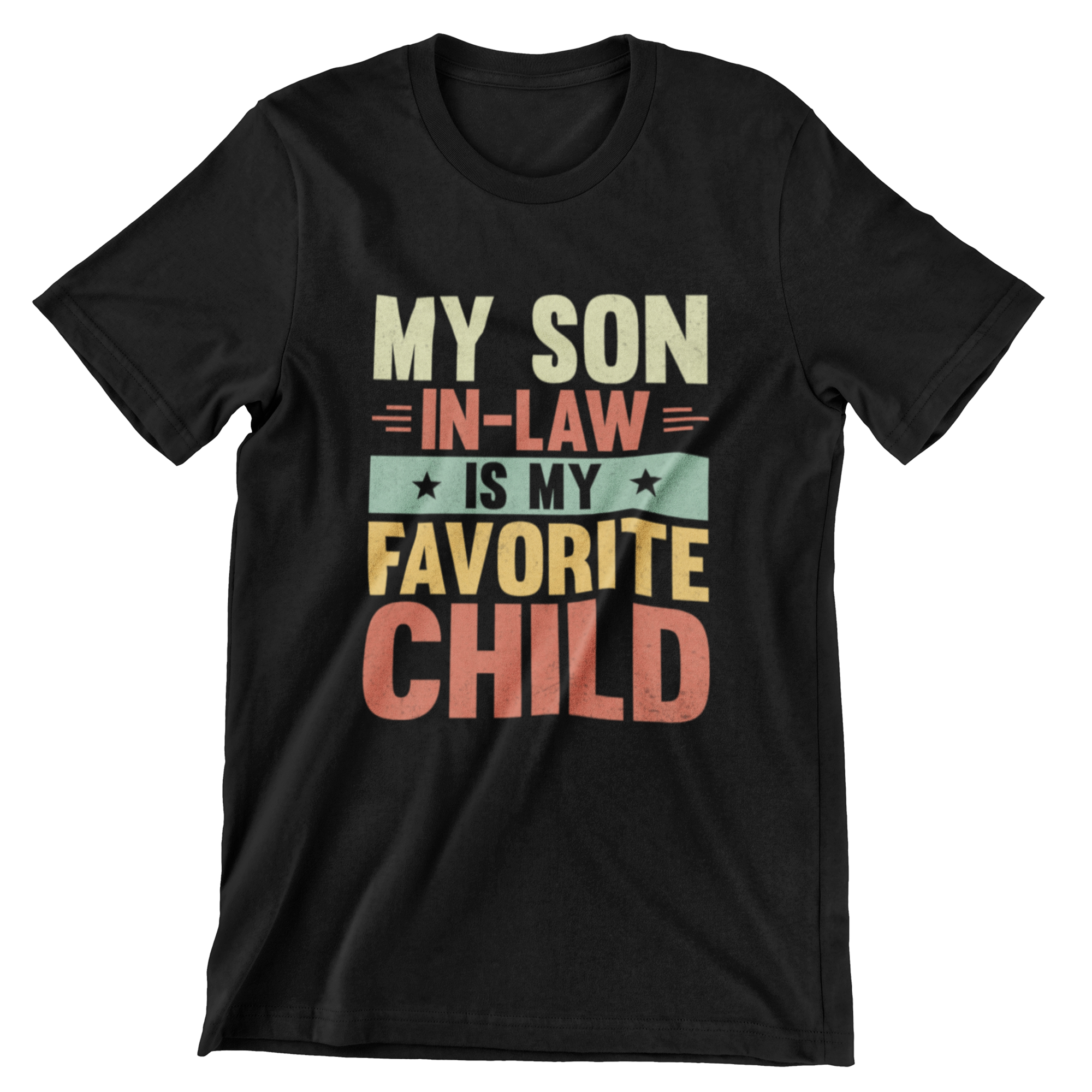 My Son In-Law Is My Favorite Child T-shirt design with bold text