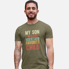 My Son In-Law Is My Favorite Child T-shirt design with bold text