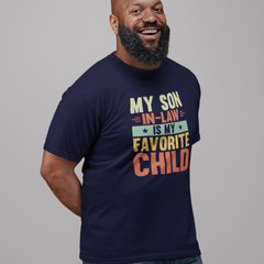 My Son In-Law Is My Favorite Child T-shirt design with bold text