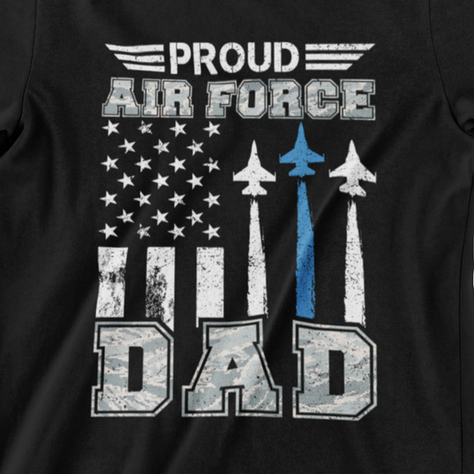 Proud Air Force Dad T-Shirt – Fighter Jets and American Flag Design