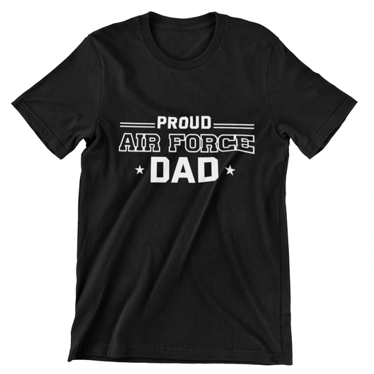 Proud Air Force Dad T-Shirt – Military Pride Tee