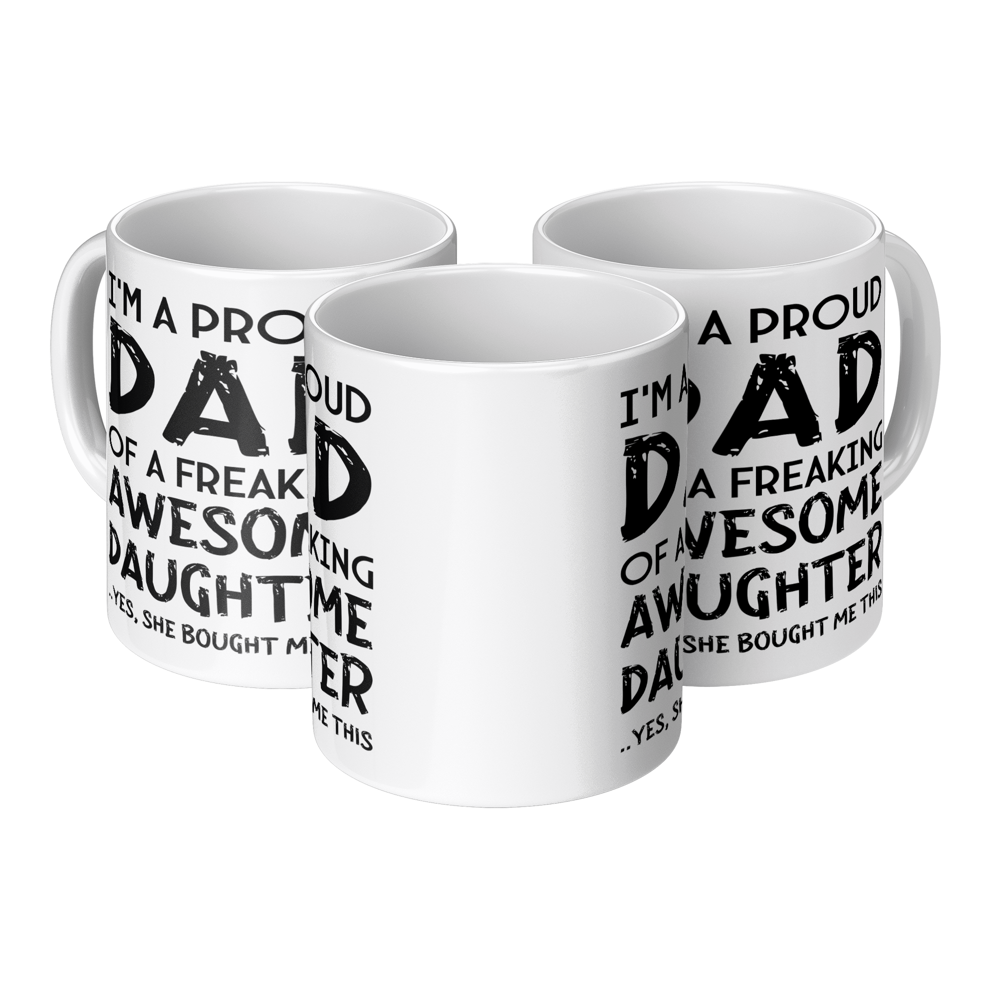 Proud_Dad_Mug_-_Freaking_Awesome_Daughte_3pc_Triangle_View_Mockup.png