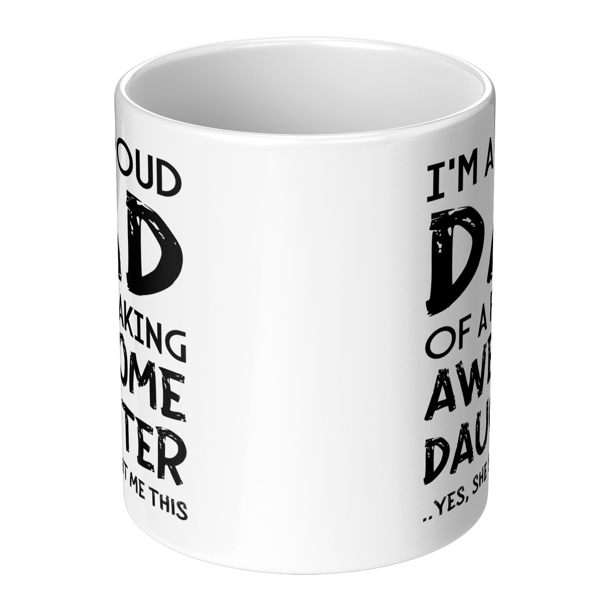 Proud_Dad_Mug_-_Freaking_Awesome_Daughte_Center_Main_Mockup.png