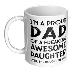Proud_Dad_Mug_-_Freaking_Awesome_Daughte_LH_Main_Mockup.png