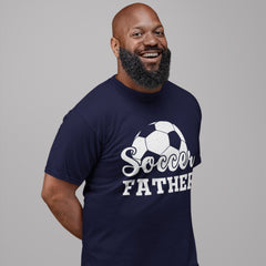 Soccer Father T-Shirt - Football Dad Gift Tee for Soccer Fans
