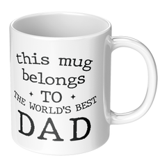This_Mug_Belongs_to_the_Worlds_Best_Dad_RH_Main_Mockup.png