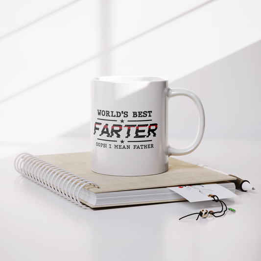 World's Best Farter Mug - Funny Oops I Mean Father - 11oz White Ceramic Coffee Cup Gift for Father's Day or Birthday