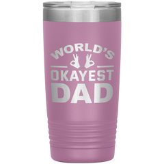 World’s Okayest Dad Tumbler – Funny 20oz Stainless Steel Coffee Mug