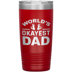 Worlds_Okayest_Dad_Tumbler__Funny__Red_Mockup.png