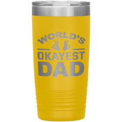 World’s Okayest Dad Tumbler – Funny 20oz Stainless Steel Coffee Mug