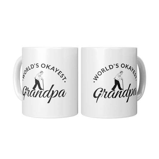 Funny 11oz White Mug with “World’s Okayest Grandpa” Design and Walking Grandpa mug