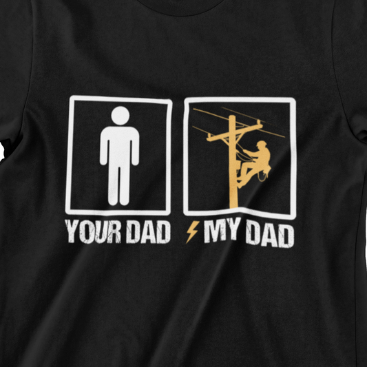 Your Dad vs. My Dad Funny Graphic T-Shirt – Men’s Humor Tee